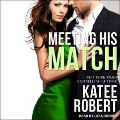 Meeting His Match - Robert, Katee