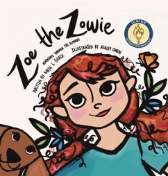 Zoe The Zowie: Adventures Through the Alphabet - Gluck, Maya
