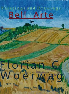 Art Book Bell Arte by Florian C. Woerwag - Woerwag, Florian Christoph