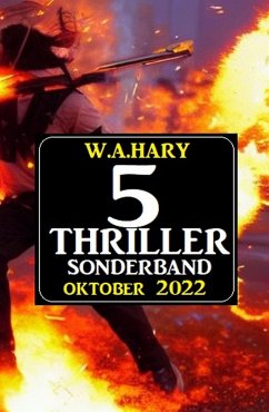 5 Thriller Sonderband Oktober 2022 (eBook, ePUB) - Hary, W. A.