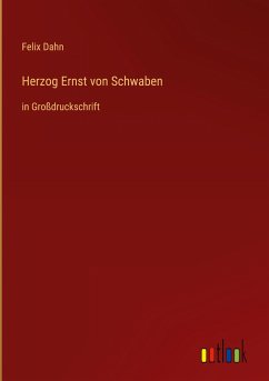 Herzog Ernst von Schwaben