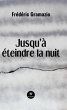 Jusqu'à éteindre la nuit (eBook, ePUB) - Bild 1