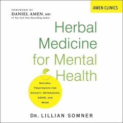Herbal Medicine for Mental Health: Amen Clinic Library - Somner, Lillian