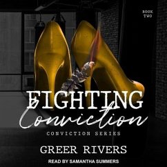 Fighting Conviction - Rivers, Greer