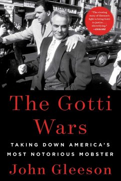 The Gotti Wars - Gleeson, John