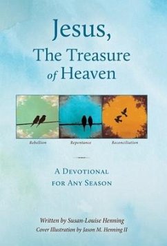 Jesus, The Treasure of Heaven - Henning, Susan-Louise