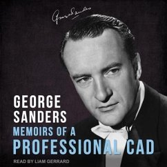 Memoirs of a Professional CAD - Saunders, George; Sanders, George