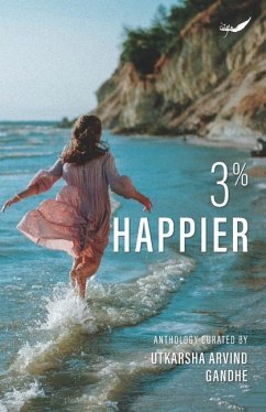 3% Happier - Gandhe, Utkarsha Arvind