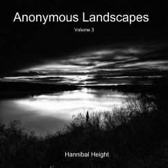 Anonymous Landscapes - Volume 3 - Height, Hannibal