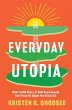 Everyday Utopia - Bild 1