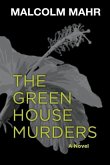 The Green House Murders
