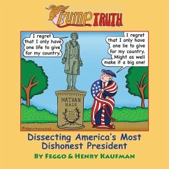 TrumpTruth: Dissecting America's Most Dishonest President - Galindo Feggo, Felipe; Kaufman, Henry