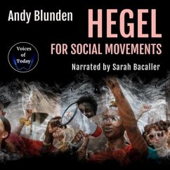 Hegel for Social Movements - Blunden, Andy