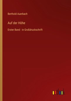 Auf der Höhe - Auerbach, Berthold