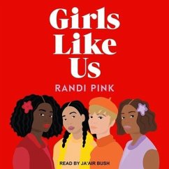 Girls Like Us - Pink, Randi