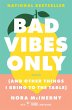 Bad Vibes Only - Bild 1