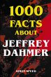 1000 Facts About Jeffrey Dahmer - Bild 1