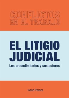 El Litigio Judicial - Pereira, Inacio