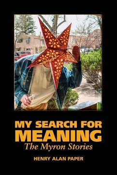 My Search for Meaning - Paper, Henry Alan