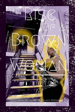 THE RISE OF A BROWN WOMAN - Moselle, Lasage