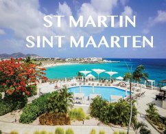 St Martin/ Sint Maarten: St Martin/ Sint Maarten - Booth, Elyse