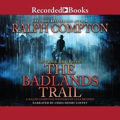 Ralph Compton the Badlands Trail - Brandt, Lyle; Compton, Ralph