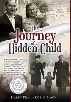 The Journey of a Hidden Child - Pila, Harry; Black, Robin