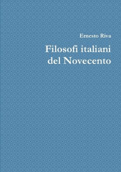 Filosofi italiani del Novecento - Riva, Ernesto