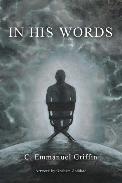 In His Words - Griffin, C. Emmanuel