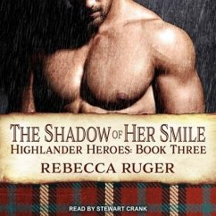 The Shadow of Her Smile - Ruger, Rebecca