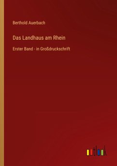Das Landhaus am Rhein - Auerbach, Berthold