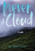 Never a Cloud Never a Cloud
