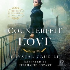 Counterfeit Love: Quizá Hay Algo Que No Recuerdas (There Might Be Something You Don't Remember) - Caudill, Crystal