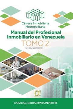 Manual del Profesional Inmobiliario en Venezuela: Tomo II - Cim, Cámara Inmobiliaria Metropolitana; Hernández Dávila, Gerardo