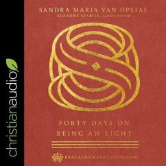 Forty Days on Being an Eight - Opstal, Sandra Maria van