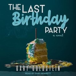 The Last Birthday Party - Goldstein, Gary
