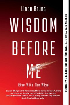 Wisdom Before Me - Bruns, Linda