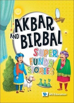 Akbar and Birbal: Super Funny Stories - Wonder House Books