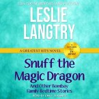 Snuff the Magic Dragon: And Other Bombay Family Bedtime Stories
