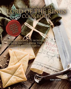 The Unofficial Lord of the Rings Cookbook - Grimm, Tom