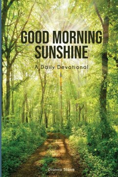 Good Morning Sunshine - Stone, Dianna