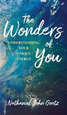 The Wonders of You - Goetz, Nathaniel John