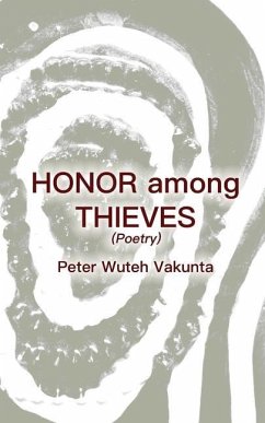 Honor Among Thieves - Vakunta, Peter Wuteh