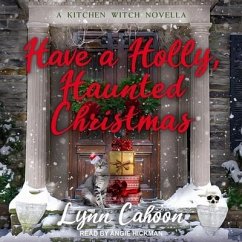 Have a Holly, Haunted Christmas - Cahoon, Lynn