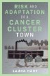 Risk and Adaptation in a Cancer Cluster... - Bild 1
