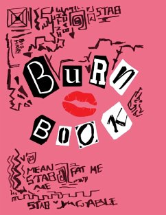 Burn Book Mean Girls: Mean Girls inspired Its full of secrets! - Blank Notebook/Journal - 8,5 x 11 - 120 pages (Mean Girls Burn Book) - Burn Book, Mean Girls