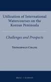 Utilization of International Watercourses on the Korean Peninsula