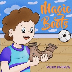 Magic Boots - Andrew, Moira