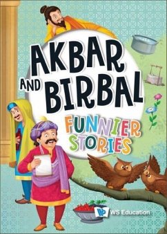 Akbar and Birbal: Funnier Stories - Wonder House Books