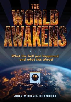 The World Awakens - Chambers, John Michael
